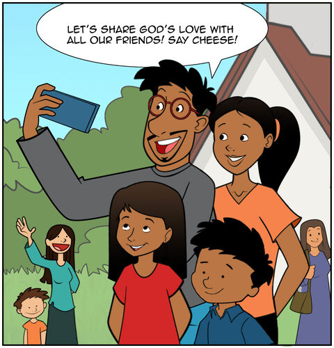 Dad says, “Let’s share God’s love with all our friends! Say cheese!” Everyone smiles for the picture. We see some people waving in the background.