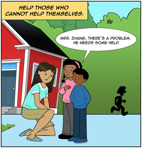 In panel three, the text box says, “Help those who cannot help themselves.”
Casey and a younger crying boy meet the teacher, Mrs. Wendy Zhang. In the background, we see a bully running away. Mrs. Zhang is on one knee and coming in to comfort the situation. She is looking Casey in the eye. Casey says, “Mrs. Zhang, there’s a problem. He needs some help.”