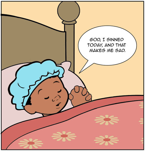 Casey is in bed praying alone, “God, I sinned today, and that makes me sad.”