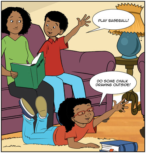 Enthusiastically, with arms up, Victoria says, “Do some chalk drawing outside!” Jack says, “Play baseball!” Everyone is smiling.