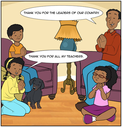 Dad says, “Thank you for the leaders of our country.” Casey says, “Thank you for all my teachers.”